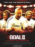 Goal II : Living the Dream